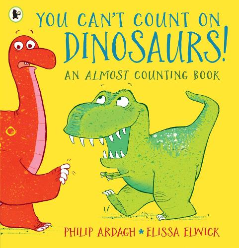 [object Object] «You Can't Count on Dinosaurs: An Almost Counting Book», автор Филип Арда - фото №1