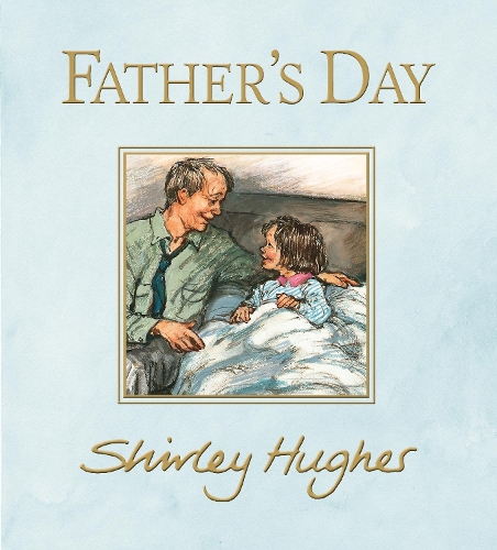 Бумажная книга «Father's Day», автор Ширли Хьюз - фото №1