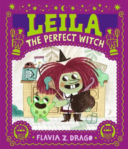 Бумажная книга «Leila, the Perfect Witch», автор Флавия З. Драго - фото №1