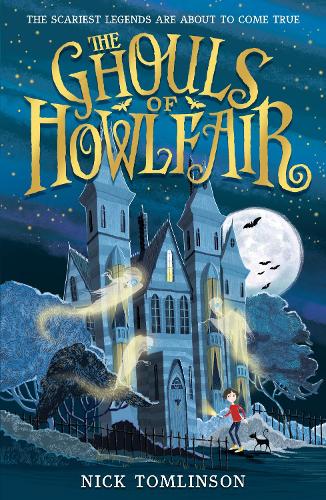 Бумажная книга «The Ghouls of Howlfair», автор Ник Томлинсон - фото №1