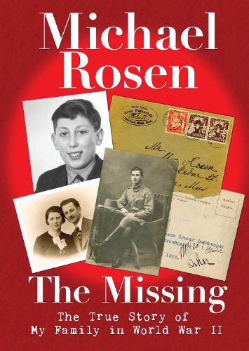 Бумажная книга «The Missing: The True Story of My Family in World War II», автор Майкл Розен - фото №1