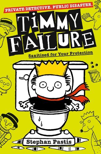 Паперова книга «Timmy Failure: Sanitized for Your Protection», автор Стефан Пастіс - фото №1