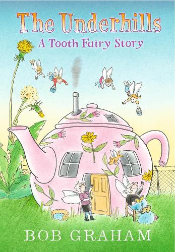 Паперова книга «The Underhills: A Tooth Fairy Story», автор Боб Грем - фото №1