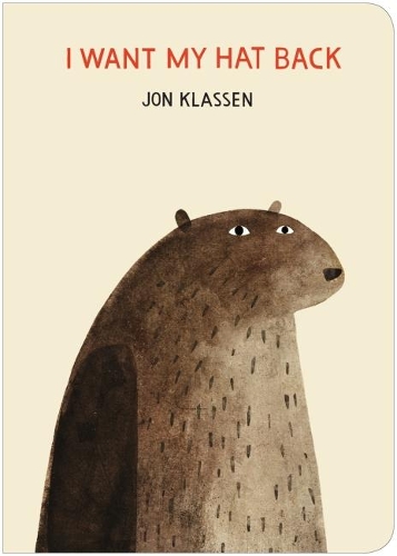 Бумажная книга «I Want My Hat Back», автор Джон Классен - фото №1