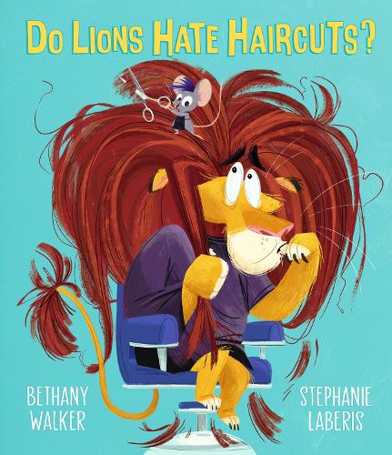 Бумажная книга «Do Lions Hate Haircuts?», автор Бетани Уокер - фото №1