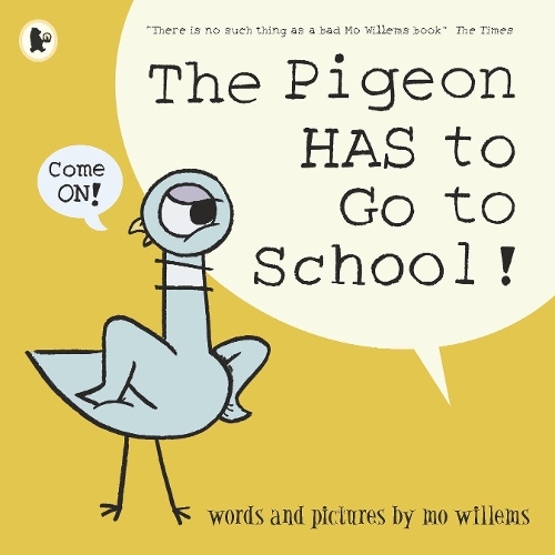 Паперова книга «The Pigeon HAS to Go to School!», автор Мо Віллемс - фото №1