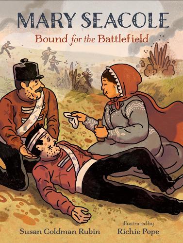 Бумажная книга «Mary Seacole: Bound for the Battlefield», автор Сьюзен Голдман Рубин - фото №1