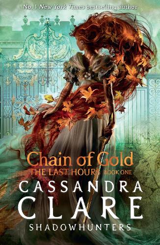 Бумажная книга «The Last Hours: Chain of Gold», автор Кассандра Клэр - фото №1