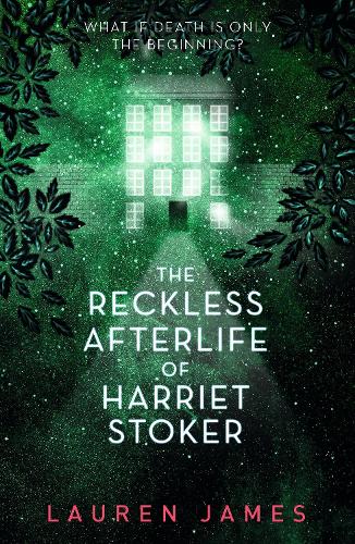 Бумажная книга «The Reckless Afterlife of Harriet Stoker», автор Лорен Джеймс - фото №1