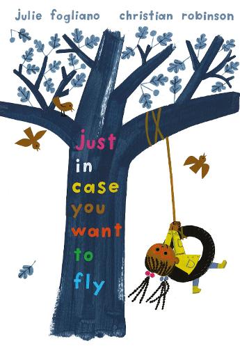 Паперова книга «Just in Case You Want to Fly», автор Джулі Фольяно - фото №1