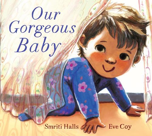 Бумажная книга «Our Gorgeous Baby», автор Смрити Холс - фото №1