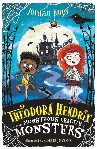 Бумажная книга «Theodora Hendrix and the Monstrous League of Monsters», автор Джордан Копи - фото №1
