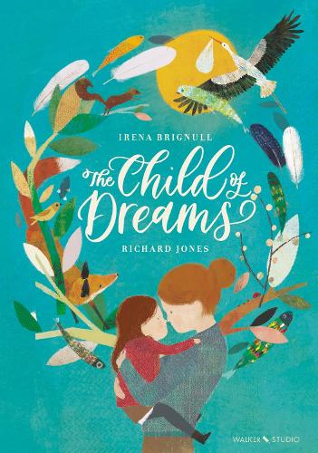 Бумажная книга «The Child of Dreams», автор Ирена Бригналл - фото №1
