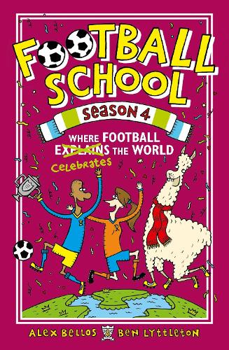 Бумажная книга «Football School Season 4: Where Football Explains the World», авторов Алекс Беллос, Бен Литтлтон - фото №1