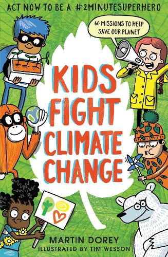 Паперова книга «Kids Fight Climate Change: Act now to be a #2minutesuperhero» - фото №1