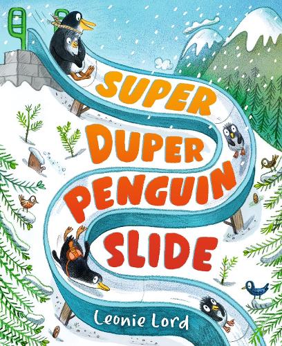 Паперова книга «Super Duper Penguin Slide», автор Леонi Лорд - фото №1