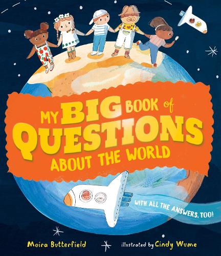 Бумажная книга «My Big Book of Questions About the World (with all the Answers, too!)», автор Мойра Баттерфилд - фото №1