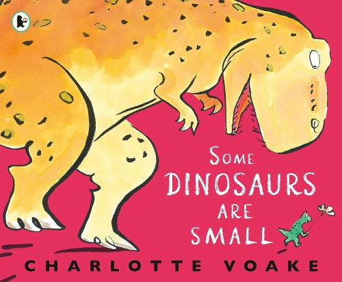 Паперова книга «Some Dinosaurs Are Small», автор Шарлотта Воак - фото №1