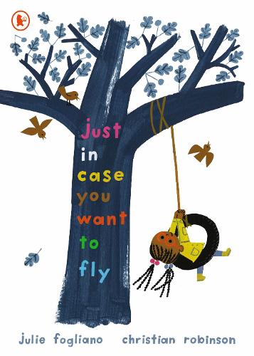 Бумажная книга «Just in Case You Want to Fly», автор Джули Фоглиано - фото №1