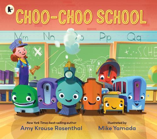 Бумажная книга «Choo-Choo School: All Aboard for the First Day of School!», автор Эми Круз Розенталь - фото №1