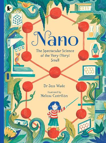 Бумажная книга «Nano: The Spectacular Science of the Very (Very) Small», автор Джесс Уэйд - фото №1