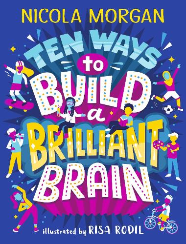 [object Object] «Ten Ways to Build a Brilliant Brain», автор Никола Морган - фото №1