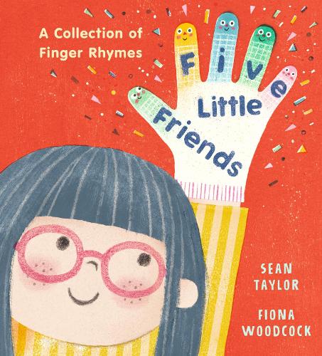 Бумажная книга «Five Little Friends: A Collection of Finger Rhymes», автор Шон Тейлор - фото №1