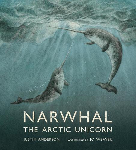 Паперова книга «Narwhal: The Arctic Unicorn», автор Джастін Андерсон - фото №1
