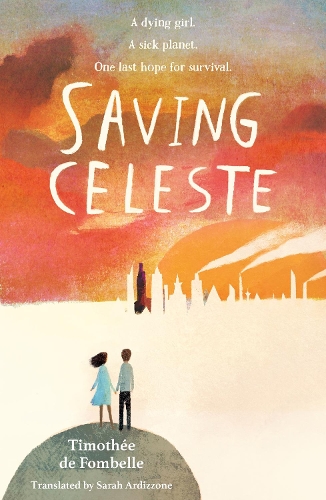 Бумажная книга «Saving Celeste», автор Тимоте де Фомбель - фото №1
