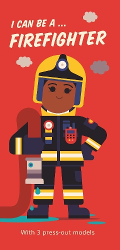 Бумажная книга «I Can Be A ... Firefighter», автор Спенсер Уилсон - фото №1