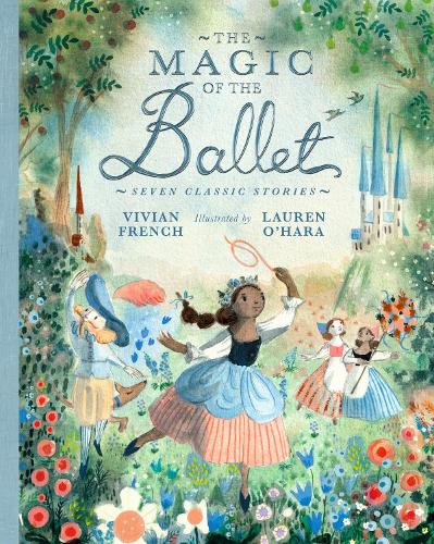 Паперова книга «The Magic of the Ballet: Seven Classic Stories», автор Вівіан Френч - фото №1