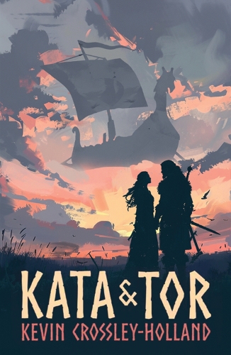 [object Object] «Kata and Tor», автор Кевин Кроссли-Холланд - фото №1