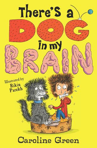 Бумажная книга «There's a Dog in My Brain!», автор Кэролайн Грин - фото №1