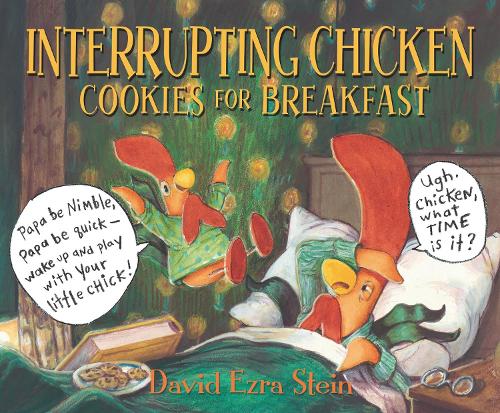 Бумажная книга «Interrupting Chicken: Cookies for Breakfast», автор Дэвид Эзра Штайн - фото №1