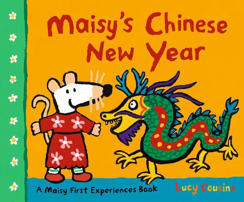Бумажная книга «Maisy's Chinese New Year», автор Люси Казенс - фото №1
