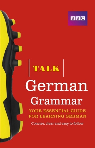 Паперова книга «Talk German Grammar», авторів Хайнер Шенке, Сью Перселл - фото №1