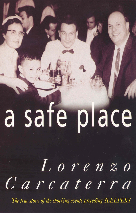 Паперова книга «A Safe Place. The True Story of a Father, a Son, a Murder», автор Лоренцо Каркатерра - фото №1