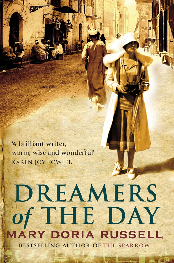 Бумажная книга «Dreamers Of The Day», автор Мэри Дориа Рассел - фото №1