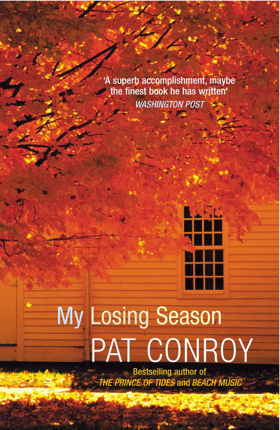 Паперова книга «My Losing Season», автор Пет Конрой - фото №1