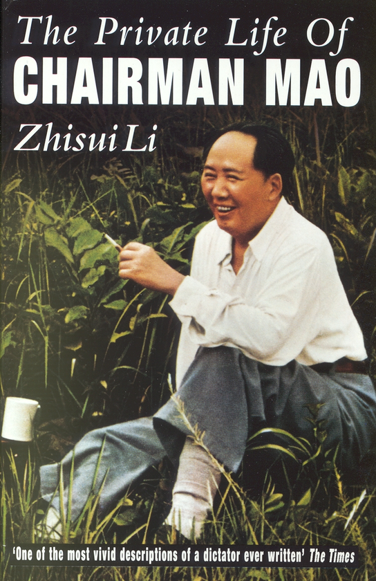 Бумажная книга «Private Life Of Chairman Mao», автор Джисуй Ли - фото №1