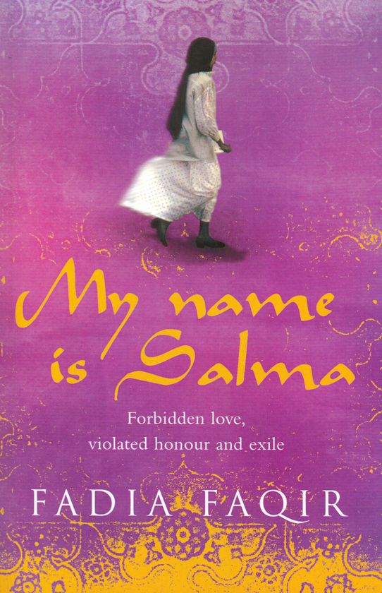 Паперова книга «My Name Is Salma», автор Фадія Факір - фото №1