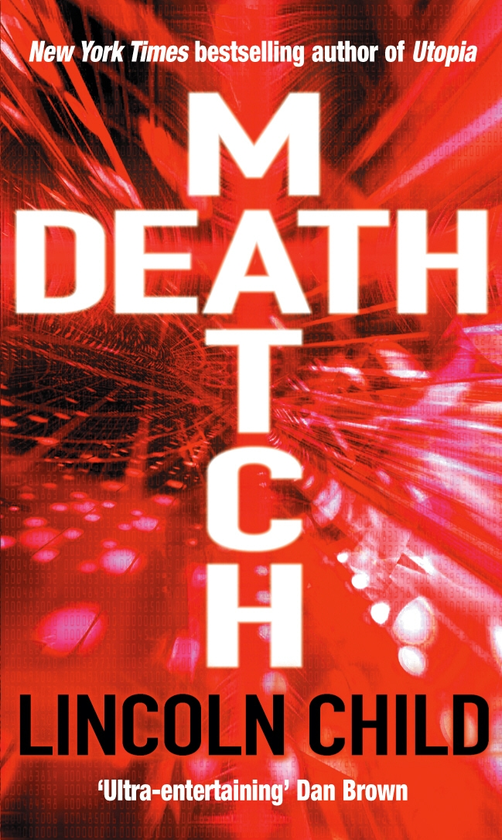 Паперова книга «Death Match», автор Лінкольн Чайлд - фото №1
