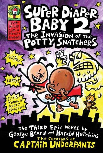 Бумажная книга «Super Diaper Baby 2 The Invasion of the Potty Snatchers», автор Дав Пилки - фото №1
