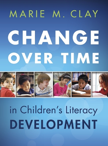 Бумажная книга «Change Over Time in Children's Literacy Development», автор Мари М. Клей - фото №1