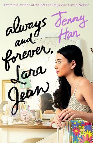 Бумажная книга «Always and Forever, Lara Jean», автор Дженни Хан - фото №1