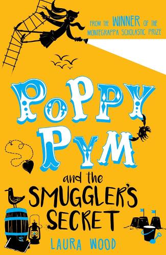 Паперова книга «Poppy Pym and the Secret of Smuggler's Cove», автор Лаура Вуд - фото №1