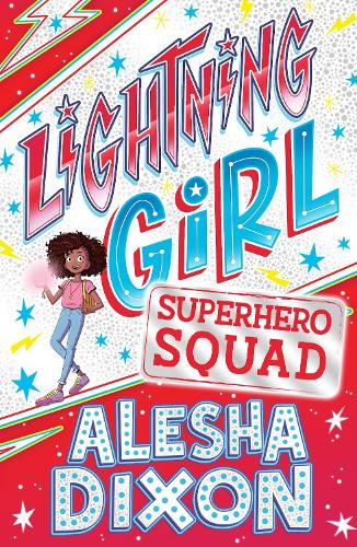Бумажная книга «Lightning Girl 2: Superhero Squad», авторов Алеша Диксон, Кэти Бирхолл - фото №1