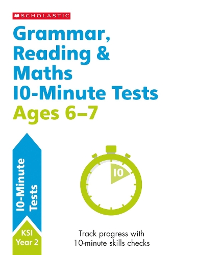 [object Object] «Grammar, Reading & Maths 10-Minute Tests Ages 6-7», авторов Хелен Беттс, Пол Холлин, Шелли Уэлш - фото №1