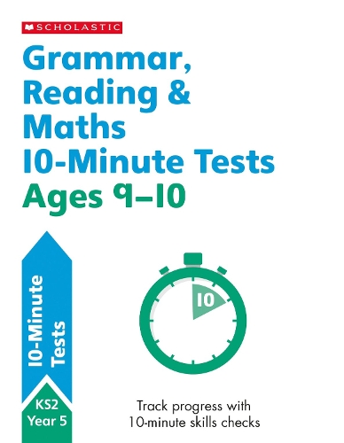 [object Object] «Grammar, Reading & Maths 10-Minute Tests Ages 9-10», авторов Джайлс Клэр, Пол Холлин, Шелли Уэлш - фото №1