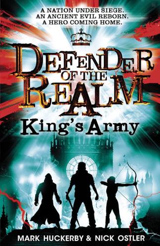 Бумажная книга «Defender of the Realm: King's Army», авторов Марк Хакерби, Ник Остлер - фото №1